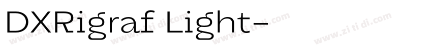 DXRigraf Light字体转换